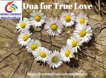 DUA for TRUE LOVE DUA for TRUE LOVE